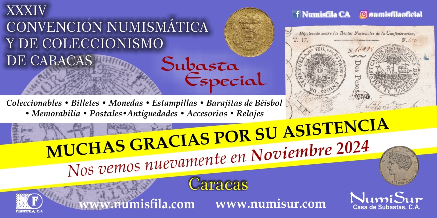XXXIV Convención Numismática y de Coleccionismo de Caracas - Junio 2024 | Numisfila