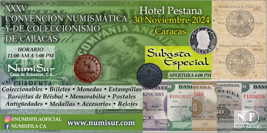 XXXV Convención Numismática y de Coleccionismo de Caracas - Noviembre 2024 | Numisfila